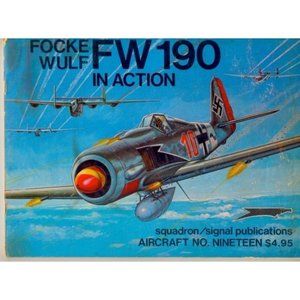 VINTAGE 1975 FOCKE WULF FW190 IN ACTION, SOFTCOVER, REALLY NICE CONDITION